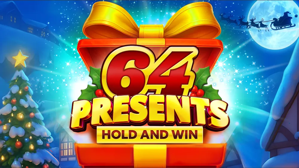 64 Presents Hold and Win
