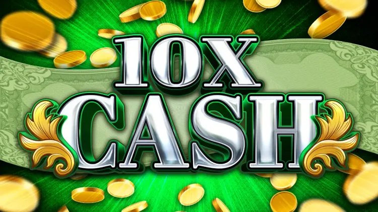 10x Cash  