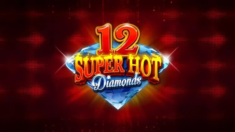 12 Super Hot Diamonds