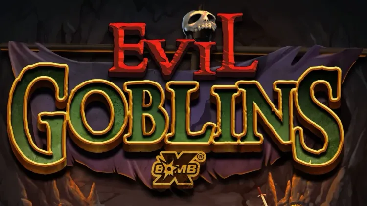 Evil Goblins xBomb
