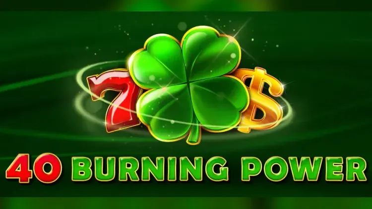 40 Burning Power