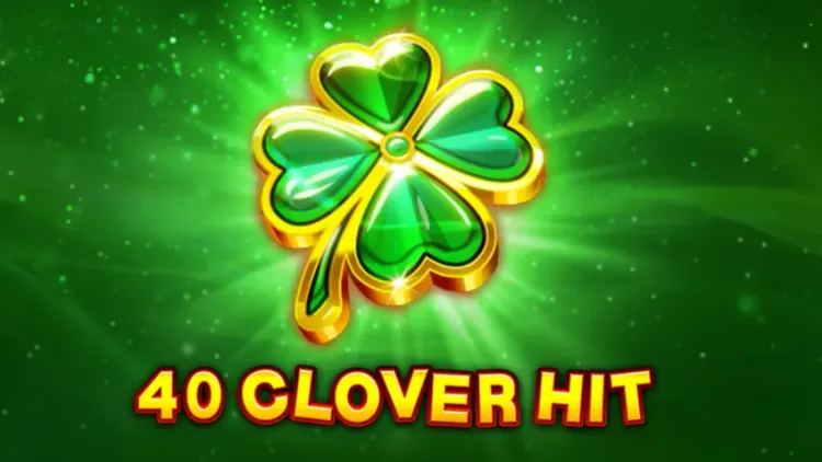 40 Clover Hit