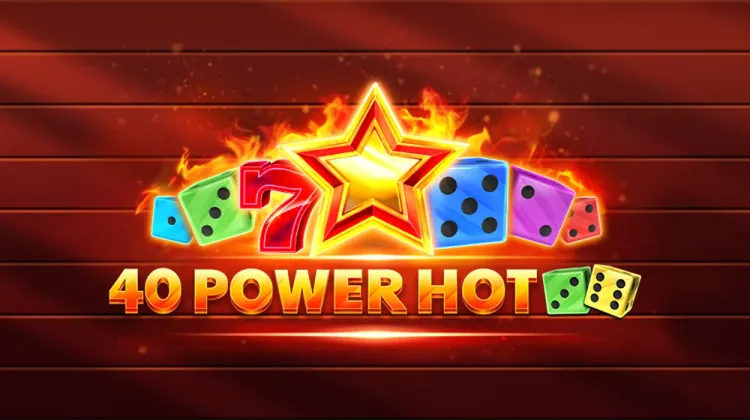 40 Power Hot