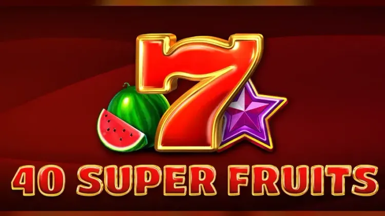 40 Super Fruit