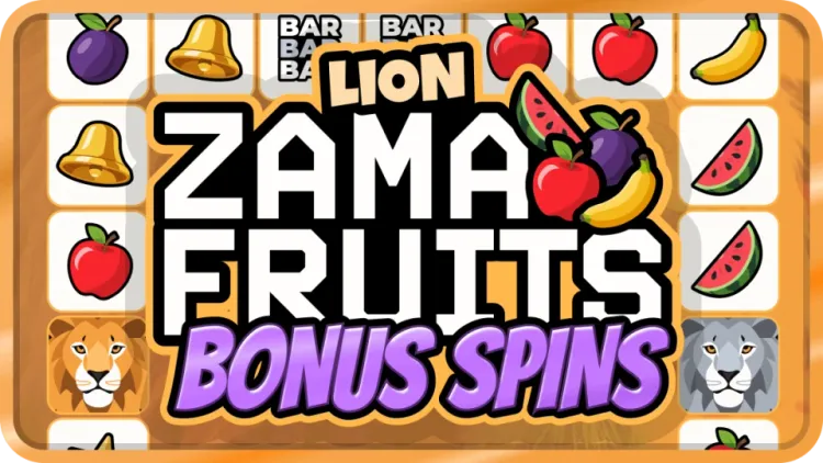 Zama Fruits Lion