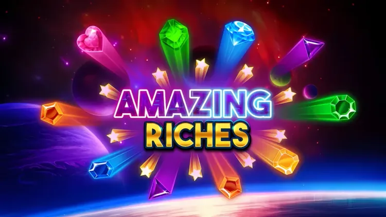 Amazing Riches