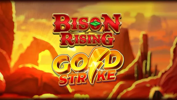 Bison Rising Gold Strike