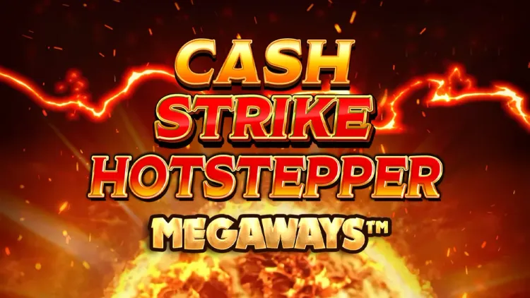 Cash Strike Hotstepper Megaways