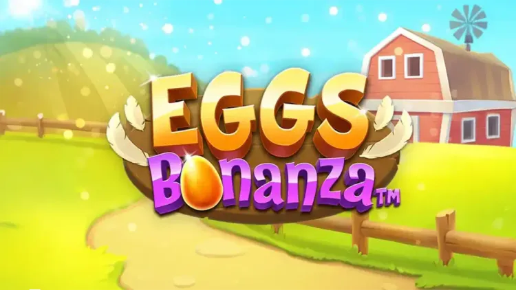 Eggs Bonanza