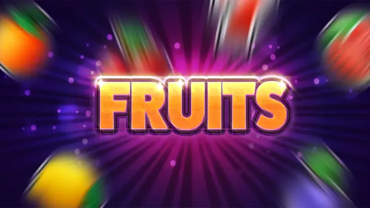 Fruits