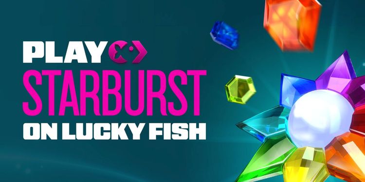 Play Starburst at Lucky Fish