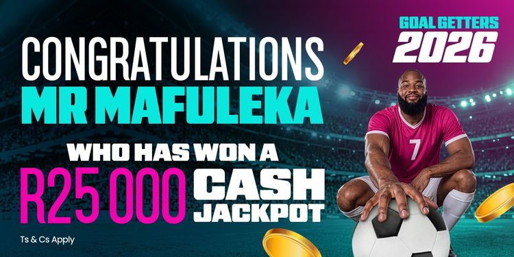 From R10 to a Share of R500 000 – R25 000 Won on Goal Getters Competition