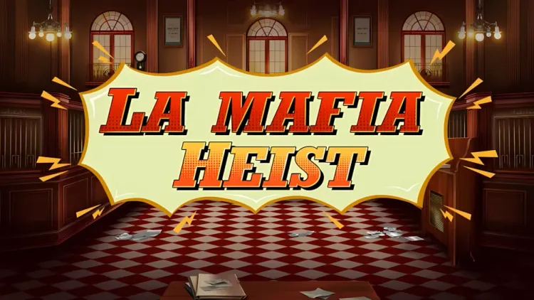 La Mafia Heist