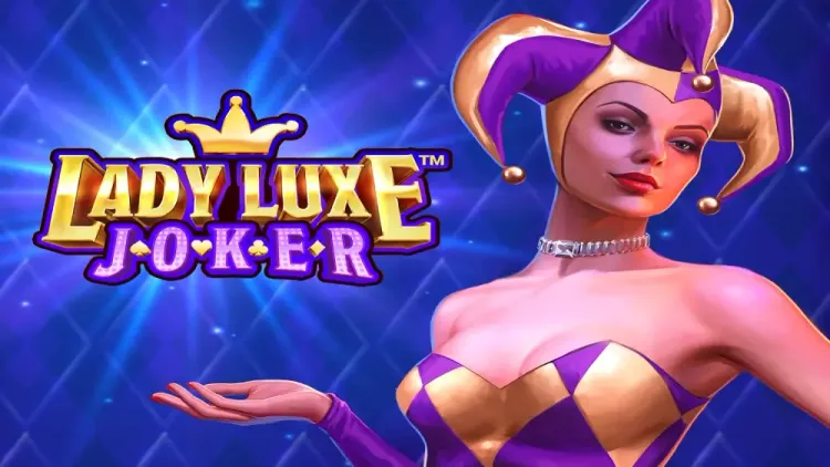 Lady Luxe Joker