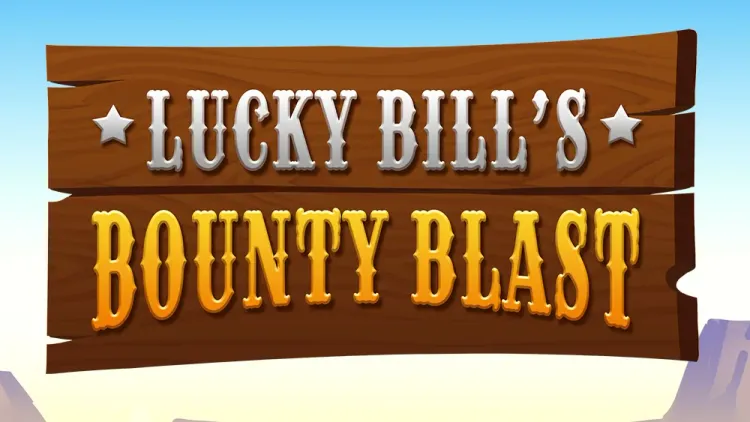 Lucky Bill's Bounty Blast