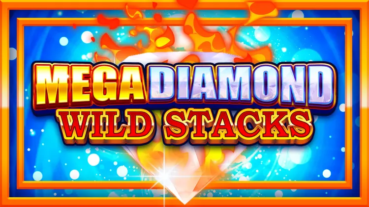 Mega Diamond Wild Stacks