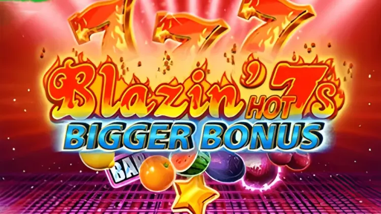 Blazin' Hot 7s Bigger Bonus
