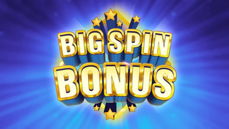 Big Spin Bonus