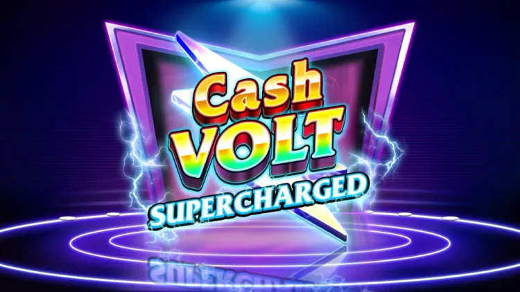 Cash Volt Supercharged 