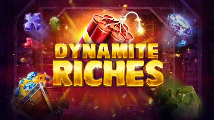 Dynamite Riches