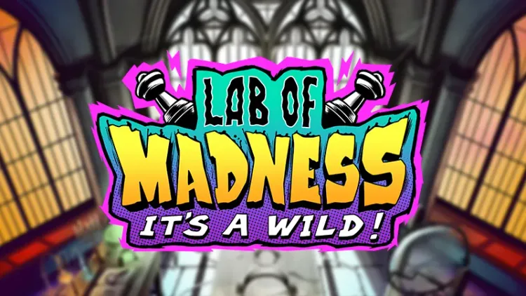 Lab of Madness It's A-Wild!