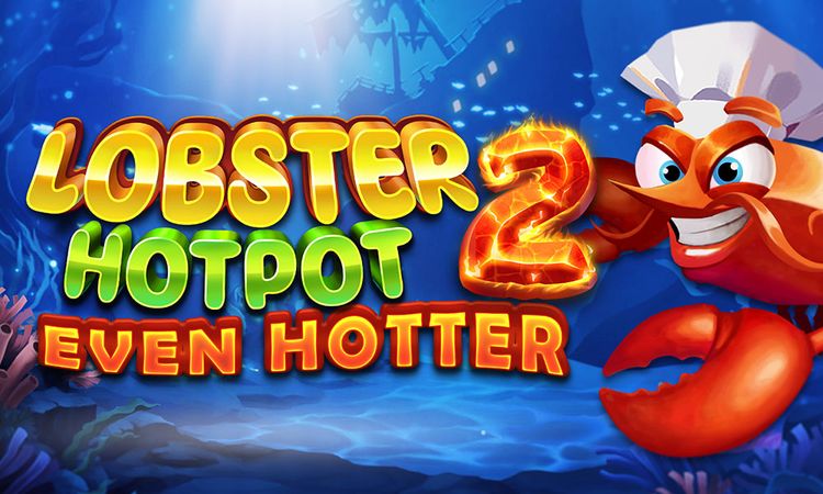 Lobster Hotpot 2 Even Hotter