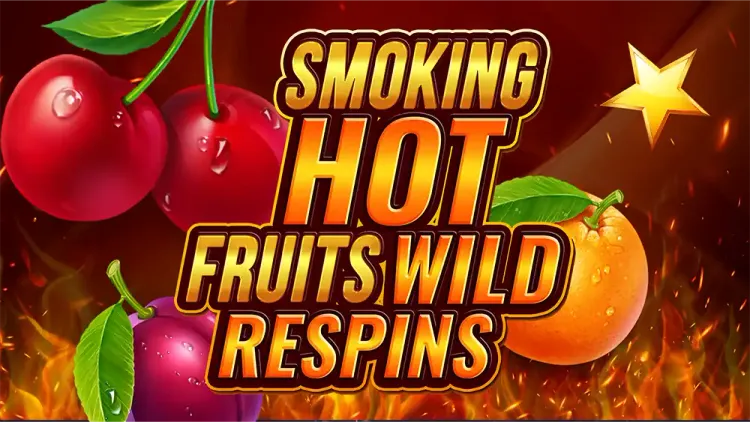 Smoking Hot Fruits Wild Respins