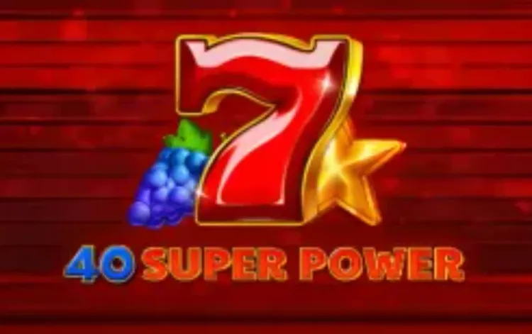 40 Super Power