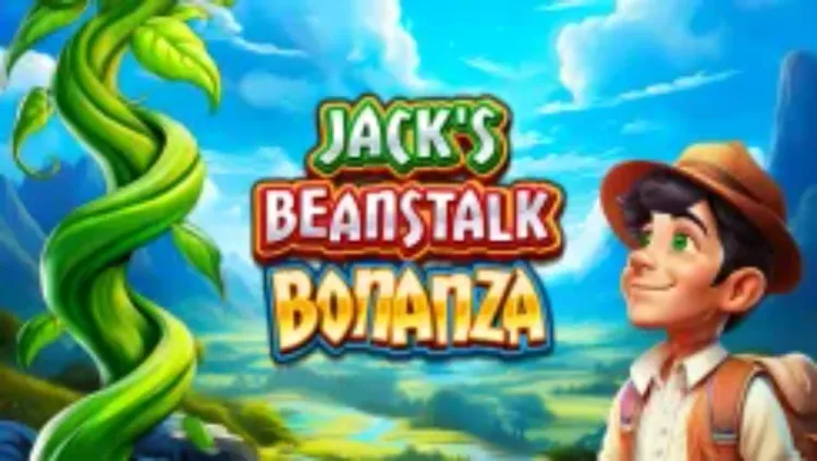 Jack’s Beanstalk Bonanza
