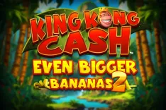 King Kong Cash Even Bigger Bananas 2