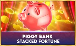 Piggy Bank - Stacked Fortune 