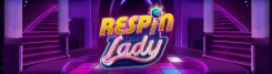 Respin Lady